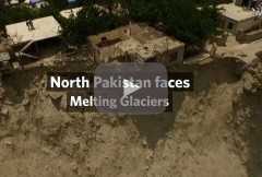 North Pakistan faces melting glaciers