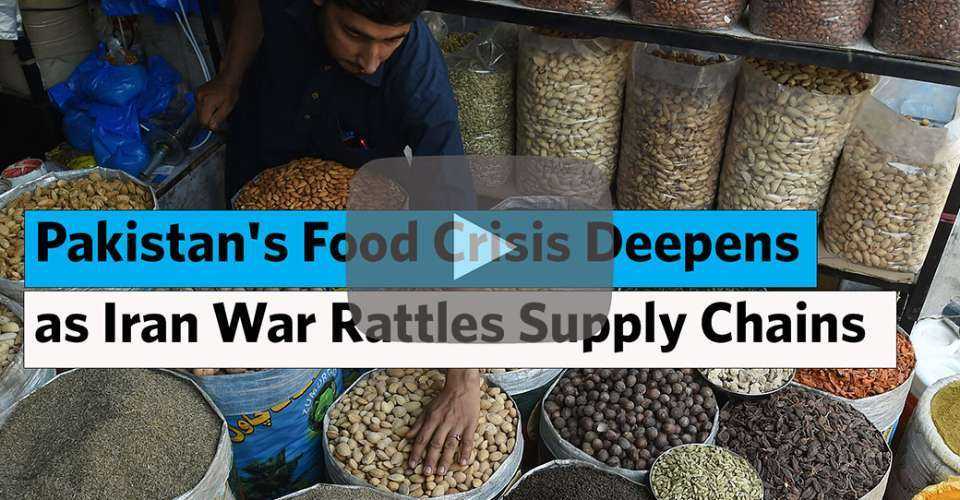 Pakistan's Food Crisis Deepens as Iran War Rattles Supply Chains